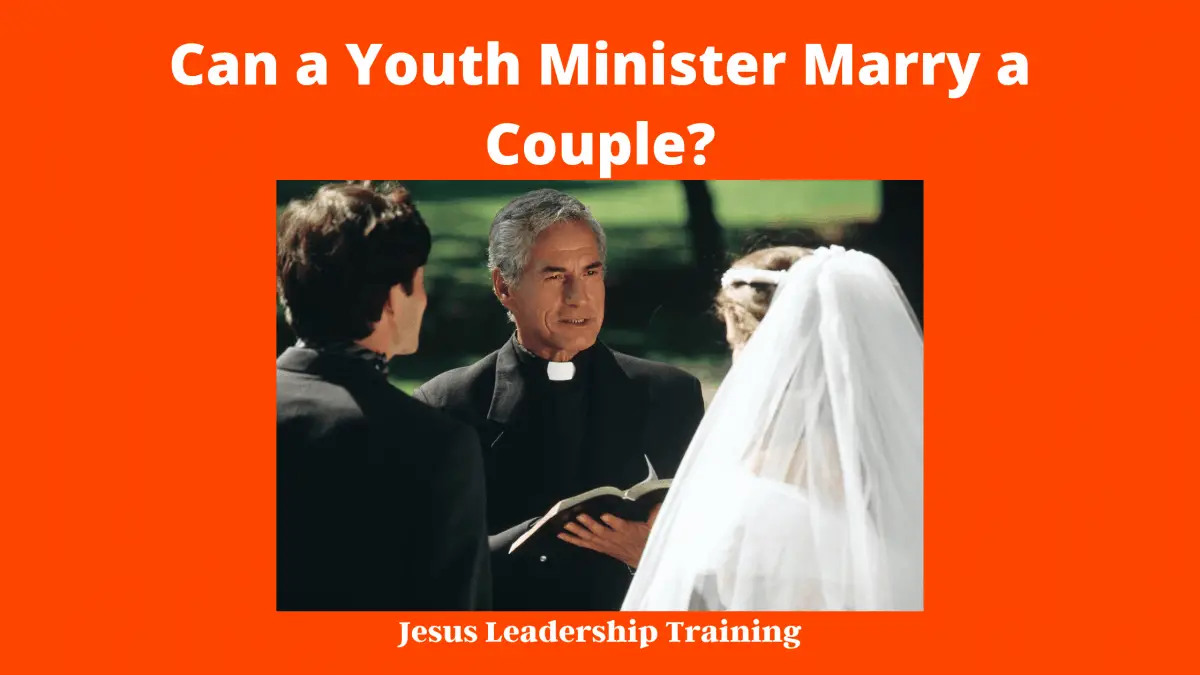 Can a Youth Minister Marry a Couple_