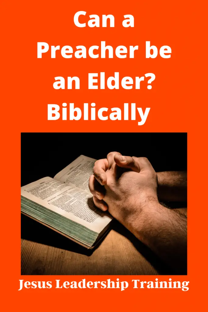 Copy of Can a Preacher Be an Elder