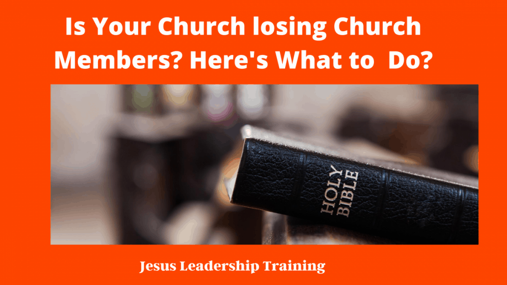 Is Your Church Losing Church Members Here s What To Do Basics