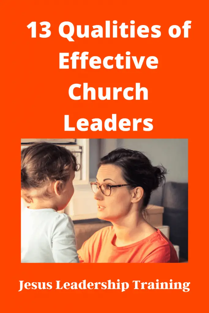 Copy of 13 Qualities of Effective Church Leaders 1