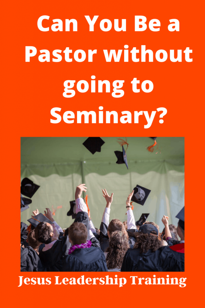 Can You Be a Pastor without going to Seminary_