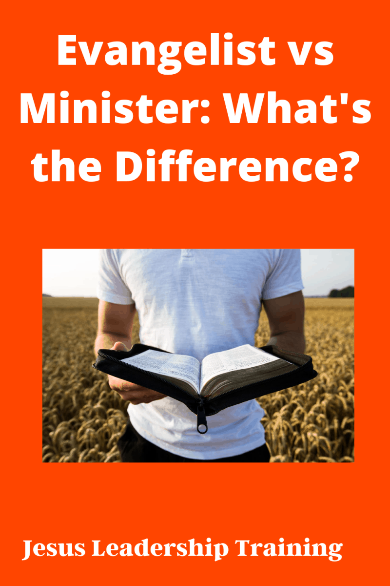 3 Points Evangelist Vs Minister What s The Difference Jesus