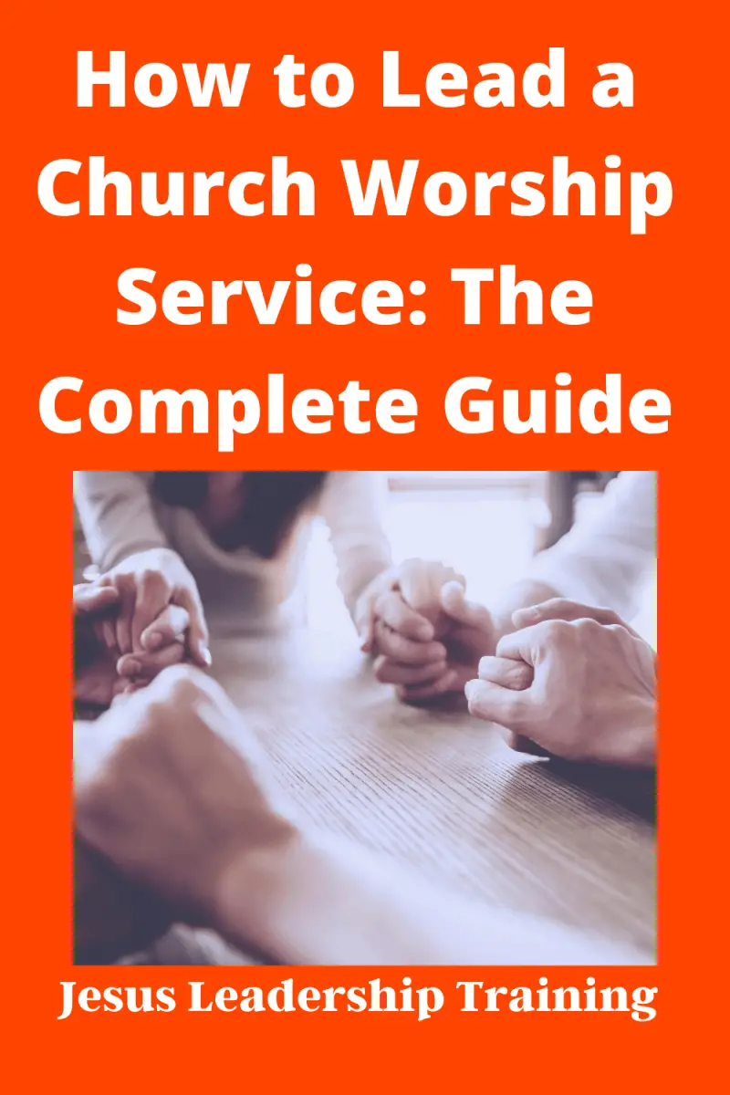 how-to-lead-a-church-worship-service-the-complete-guide-jesus