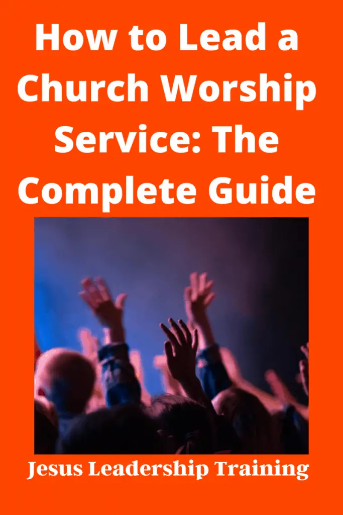 Copy of How to Lead a Church Worship Service The Complete Guide