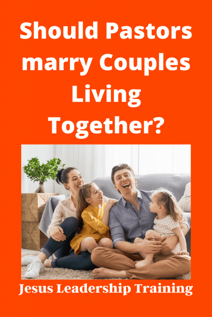 Copy of Should Pastors marry Couples Living Together