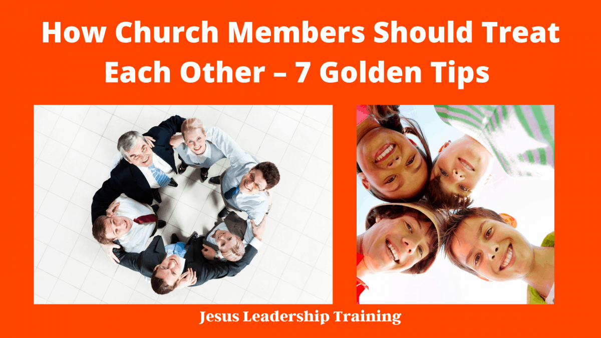 How Church Members should treat each other