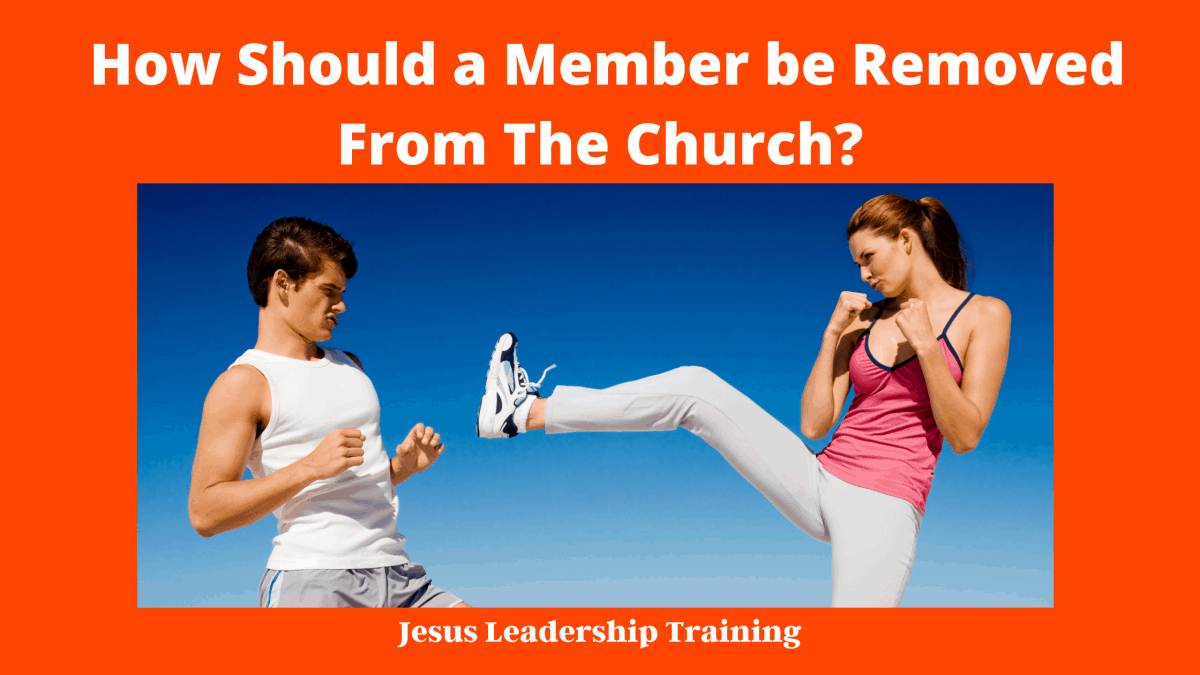 How Should a Member be Removed From The Church_
