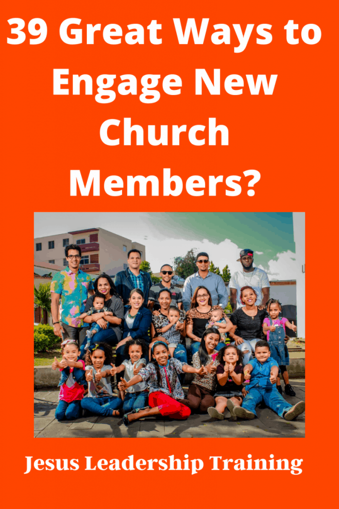 f 39 Great Ways to Engage New Church Members