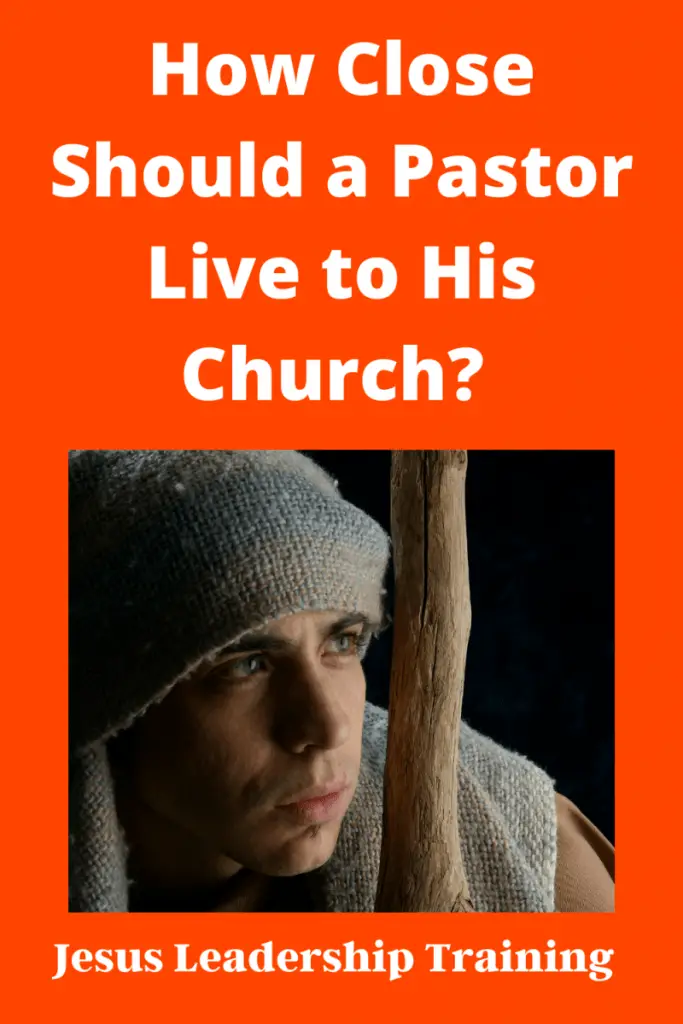 Copy of How Close Should a Pastor Live to His Church Important Factors 1