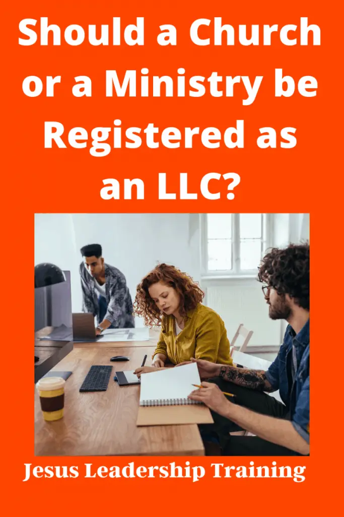 Should a Church or a Ministry be Registered as an LLC_ (3)