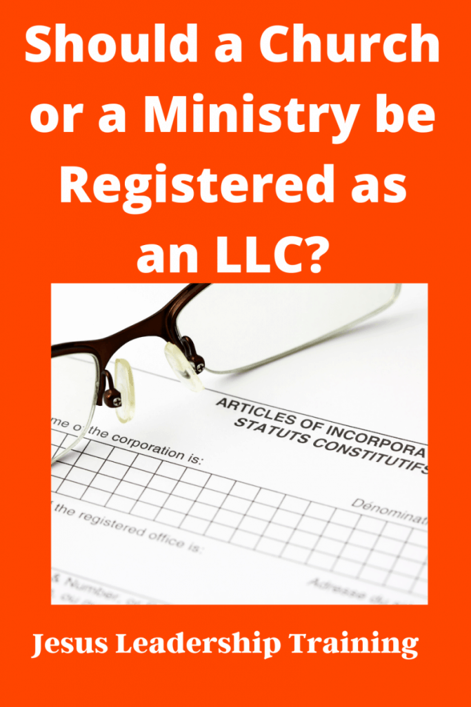 Should a Church or a Ministry be Registered as an LLC? (2024) 3 Should a Church or a Ministry be Registered as an LLC_ (3)