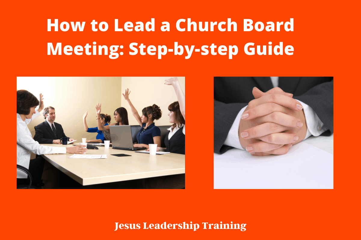 How to Lead a Church Board Meeting: Step-by-step Guide