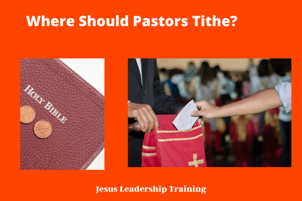 Where Should Pastors Tithe? (2024)