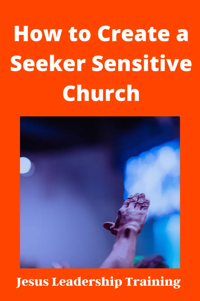 Copy of How to Create a Seeker Sensitive Church 1