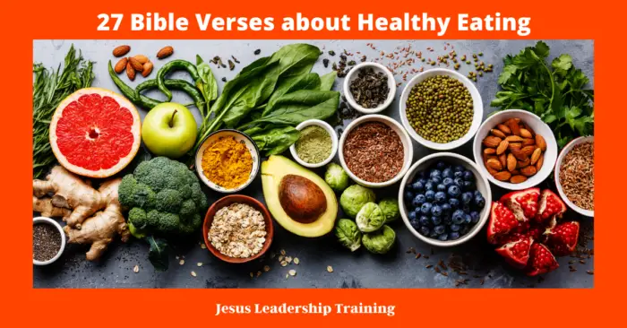 27 Bible Verses about Healthy Eating