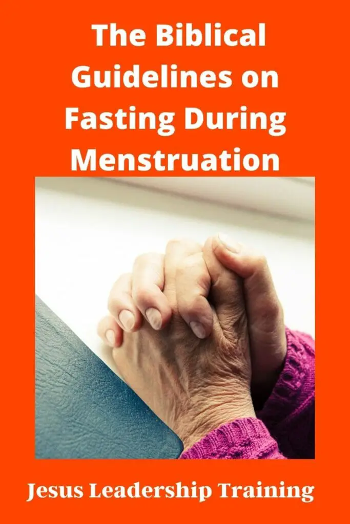 The Biblical Guidelines on Fasting During Menstruation Pinterest Pin 1000 × 1500