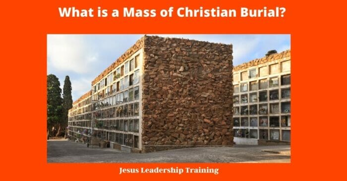 What is a Mass of Christian Burial 2