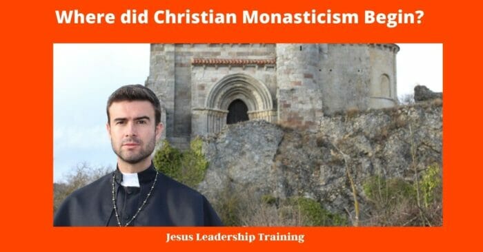 Where did Christian Monasticism Begin