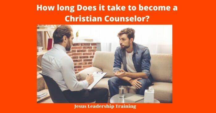 How long Does it take to become a Christian Counselor?