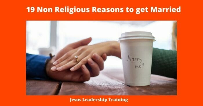 19 Non Religious Reasons to get Married 6
