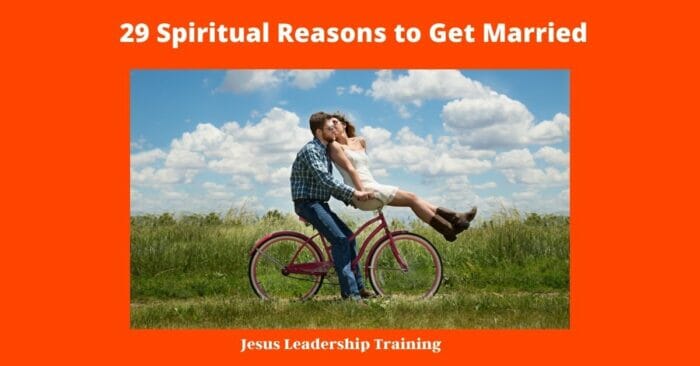 29 Spiritual Reasons to Get Married