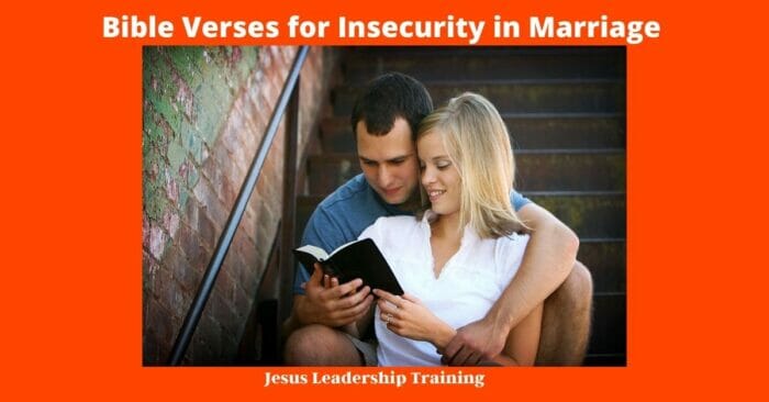 Bible Verses for Insecurity in Marriage 3