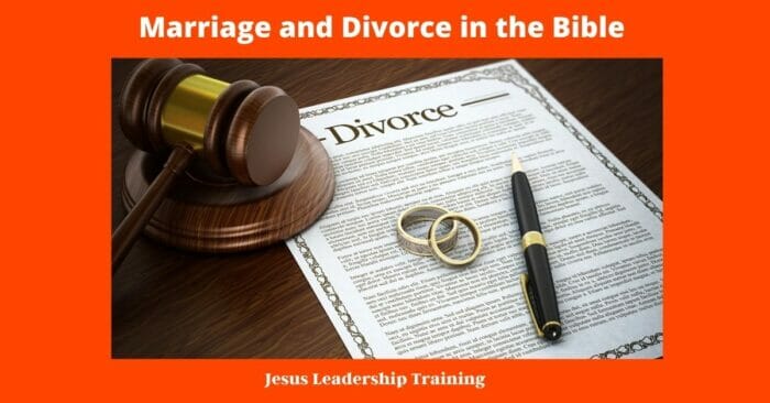 Marriage and Divorce in the Bible