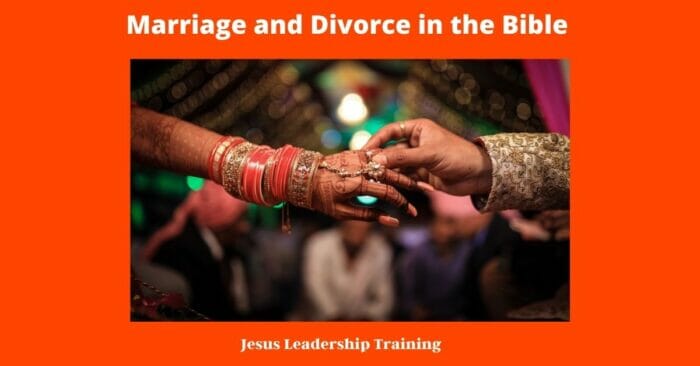 Marriage and Divorce in the Bible 6