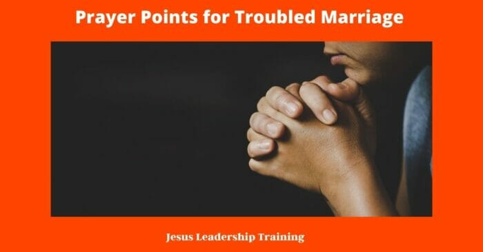 Prayer Points for Troubled Marriage 1