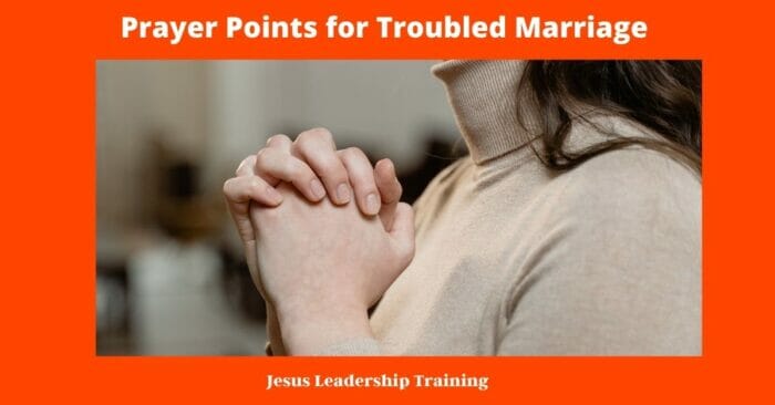 Prayer Points for Troubled Marriage 3