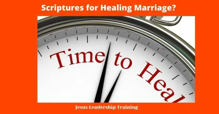 Scriptures for Healing Marriage?