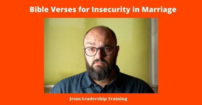 Bible Verses for Insecurity in Marriage 5
