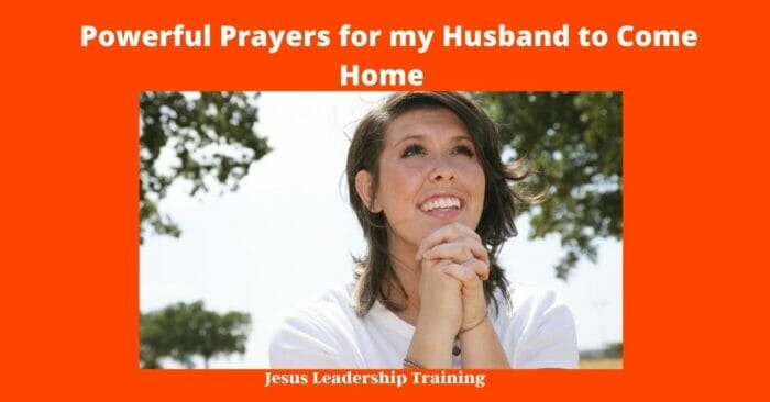 Powerful Prayers for my Husband to Come Home 2