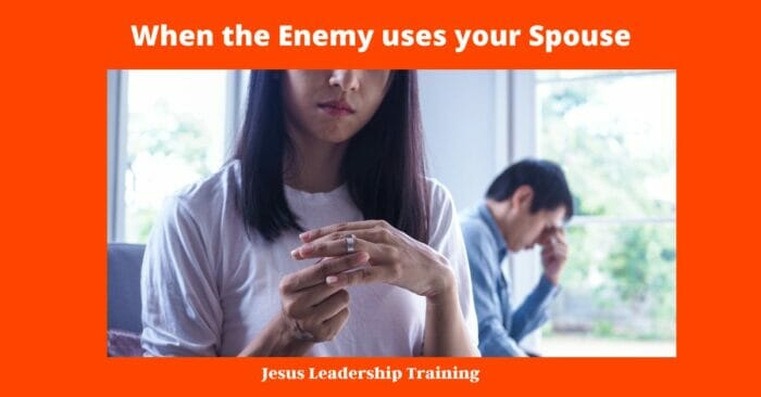 When the Enemy uses your Spouse 2