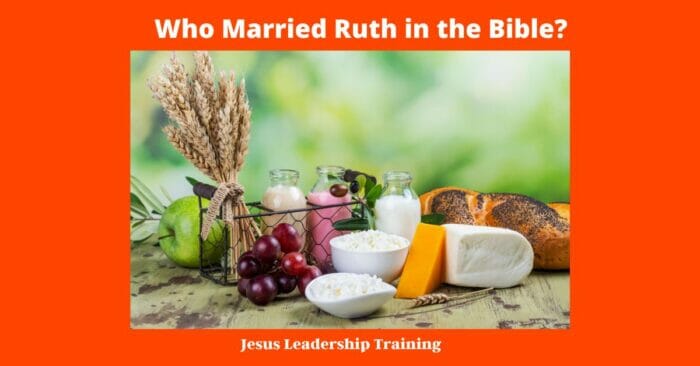 Who Married Ruth in the Bible 3