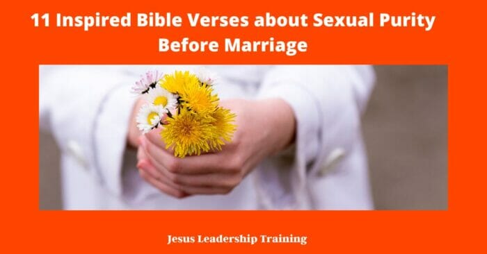 11 Inspired Bible Verses about Sexual Purity Before Marriage