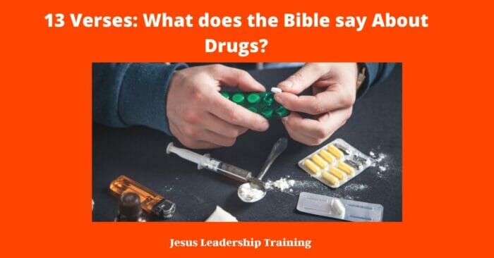 13-verses-what-does-the-bible-say-about-drugs-jesus-leadership-training