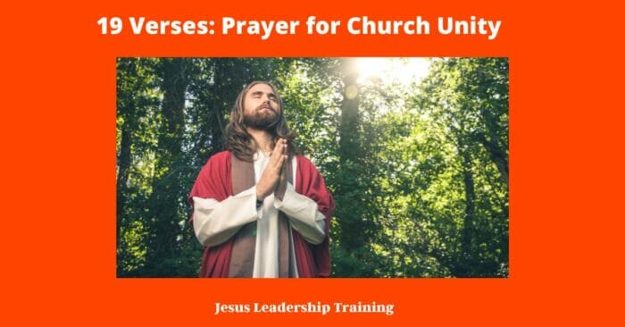 19 Verses: Prayer for Church Unity