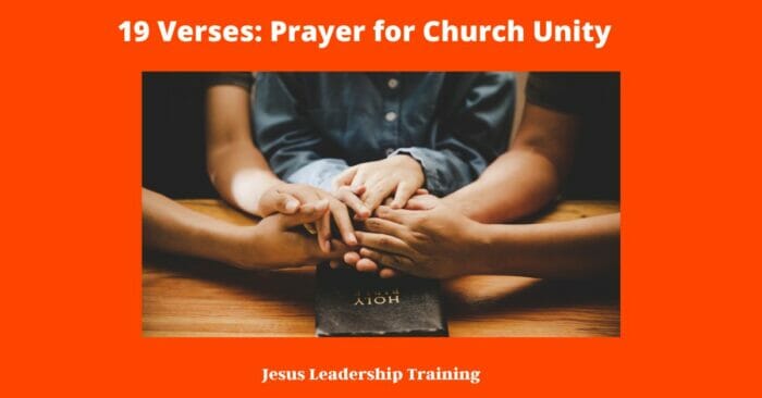 19 Verses: Prayer for Church Unity - Jesus Leadership Training