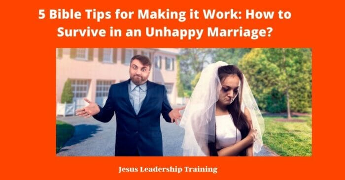 5 Bible Tips for Making it Work: How to Survive in an Unhappy Marriage?