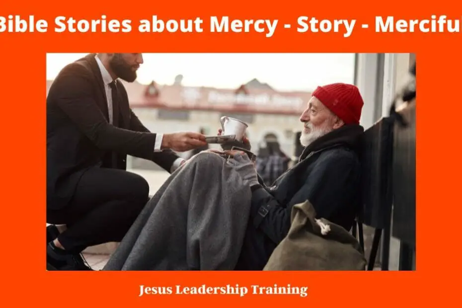 9 Bible Stories about Mercy - Story - Merciful
