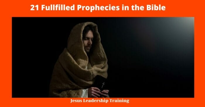 21 Fullfilled Prophecies in the Bible