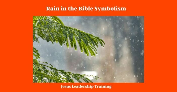 Rain in the Bible Symbolism