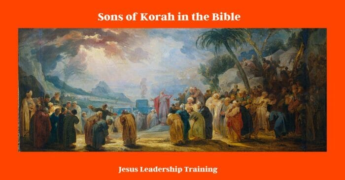 Sons of Korah in the Bible | Sons | Korah | Old Testament