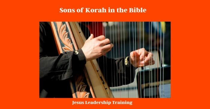 Sons of Korah in the Bible | Sons | Korah | Old Testament