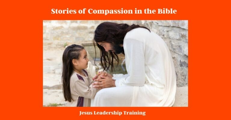 11 Stories Of Compassion In The Bible | Compassion | Bible