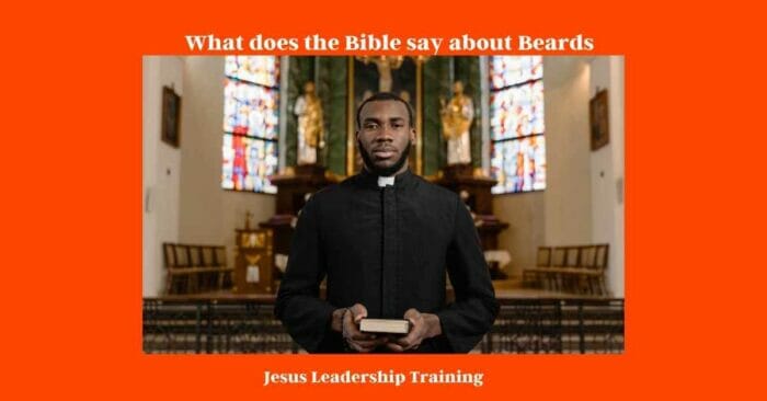 What does the Bible say about Beards