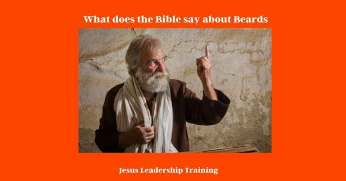 What does the Bible say about Beards