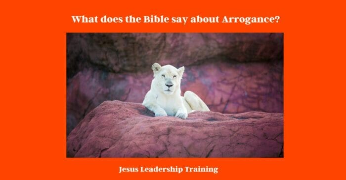 What does the Bible say about Arrogance