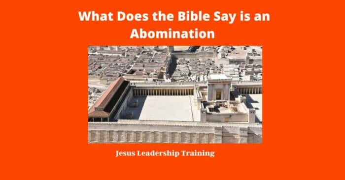 What Does the Bible Say is an Abomination